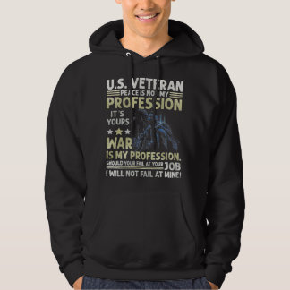 Moletom U.S Veteran Peace Is Not My Profession Its Your Wa