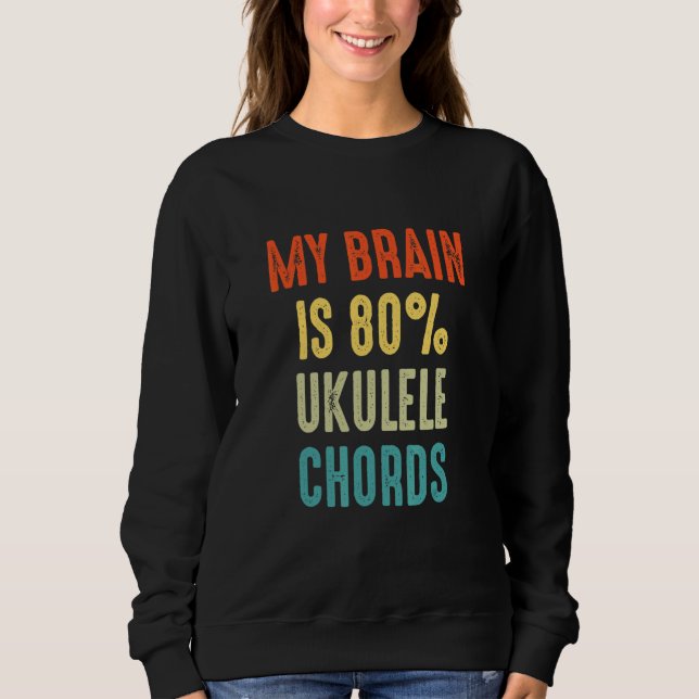 Moletom ukulele chords  My Brain is 80 (Frente)