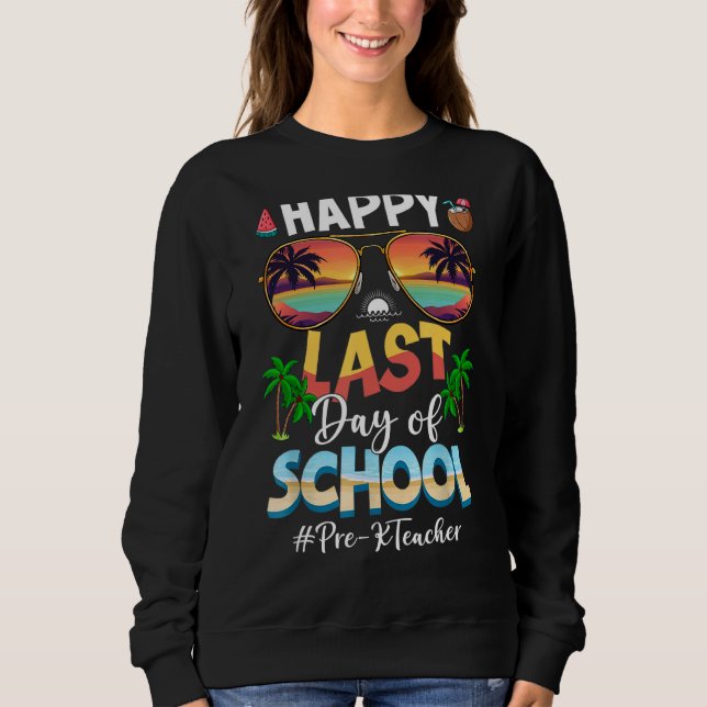 Moletom Último Dia Da Escola Pré K Professor Praia Sunset  (Frente)