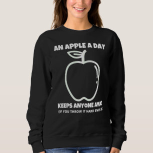 Moletom Um Apple A Day Um Sarcastic Rude Solteiro Sayin