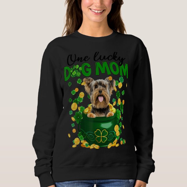 Moletom Um Cachorro Sortudo Mãe Funny Yorkshire Terrier Mã (Frente)
