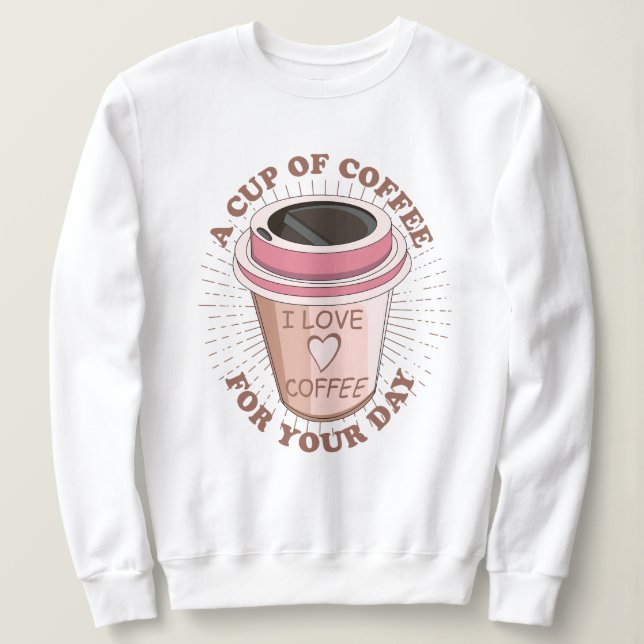 Moletom Um café (Frente do Design)