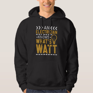 Moletom Um eletricista sabe o que é WATT