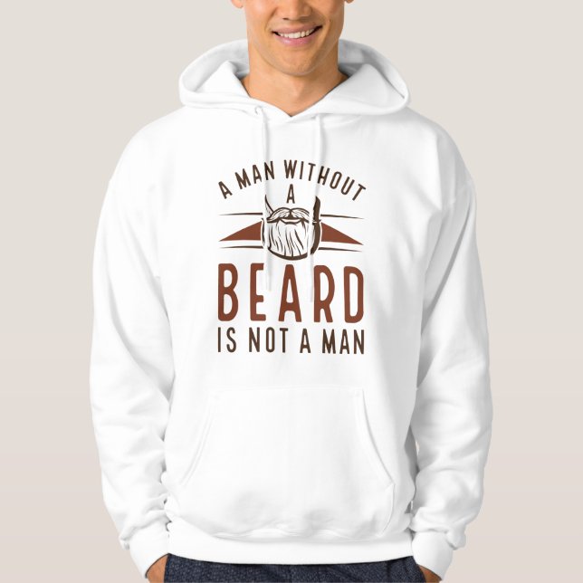 Moletom Um Homem Sem Barba Não É Homem (Frente)