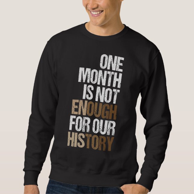 Moletom Um Mês Não É O Suficiente Para A Nossa História, O (Frente)