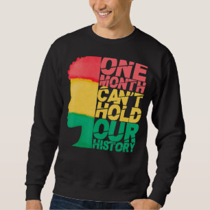 Moletom Um mês não pode manter nossa história Roupa africa