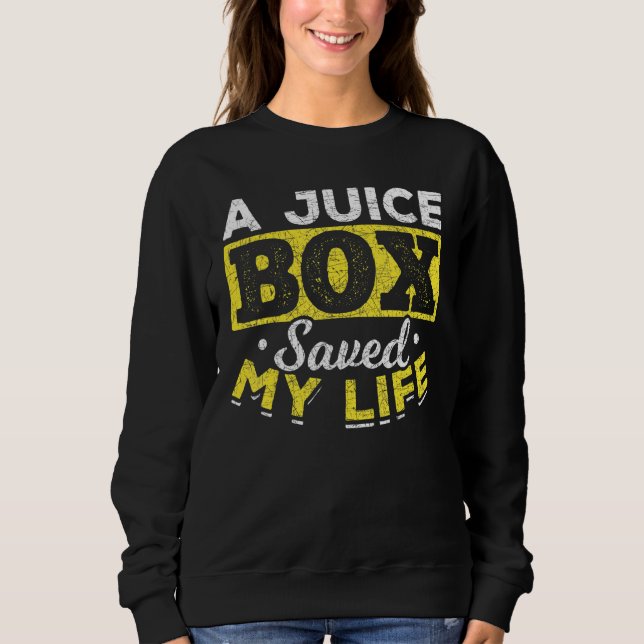 Moletom Uma Caixa De Sumo Salvou Minha Vida Diabetes (Frente)
