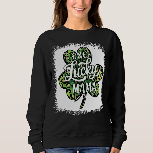 Moletom Uma Dia de São Patrício Sortuda Mãe Mãe Shamrock (Frente)