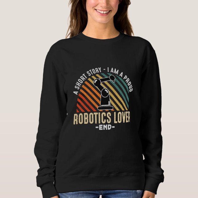 Moletom Uma História Curta Eu Sou Um Robô Engenheiro Robót (Frente)