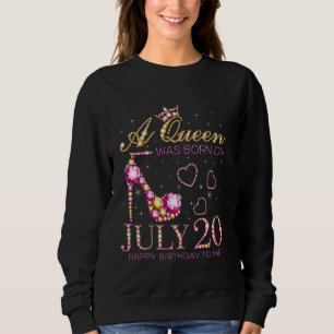 Moletom Uma Rainha Foi Nascer Em 20 De Julho Feliz Anivers