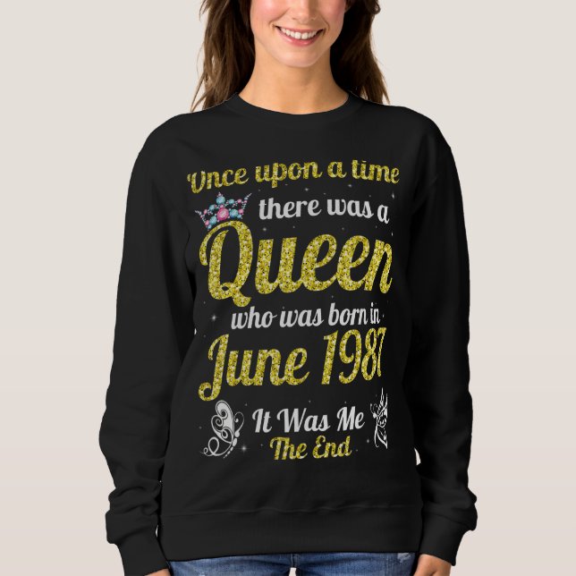 Moletom Uma Vez Houve Um Nascer De Rainha Em Junho (Frente)