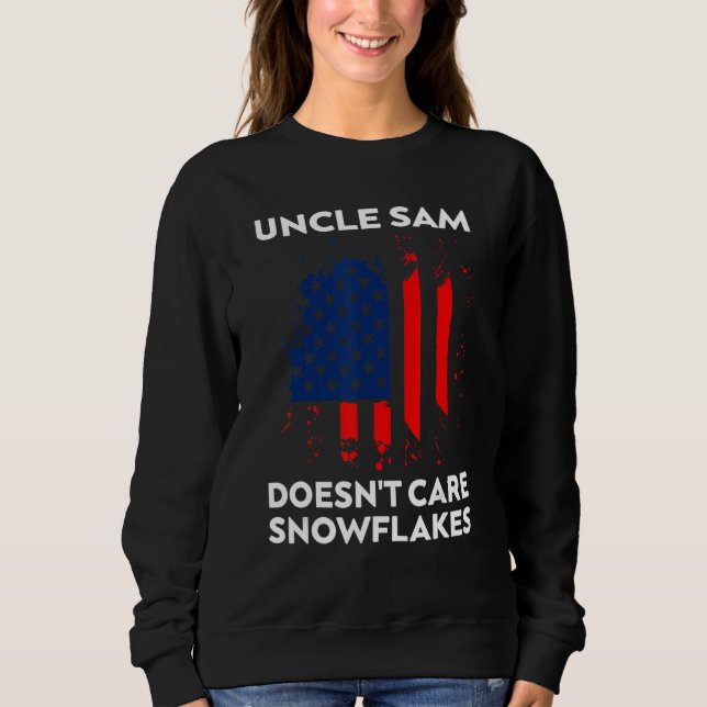 Moletom Uncle Sam Doesn't Care Snowflakes Funny American F (Frente)