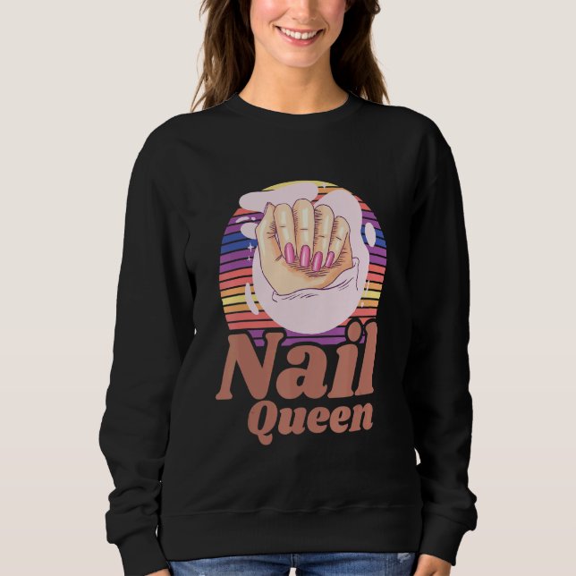 Moletom Unhas acrílicas Queen Manicurist Nail Tech Nail Ar (Frente)
