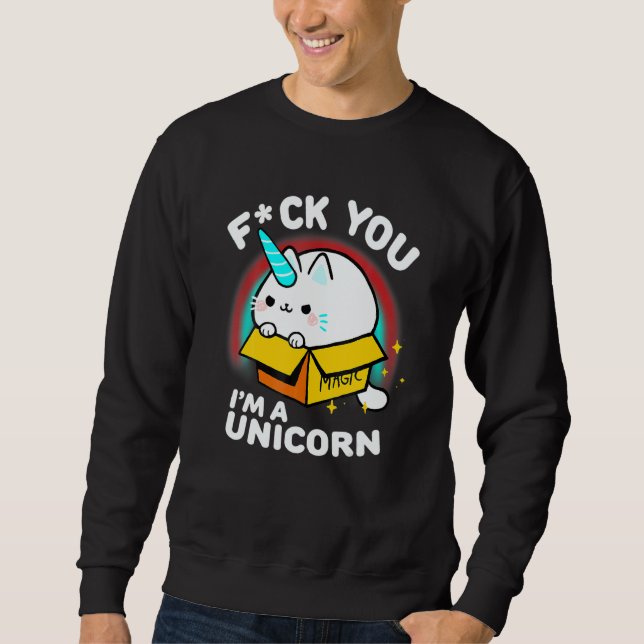 Moletom Unicorn Cat Cute Animal Sassy Quote (Frente)