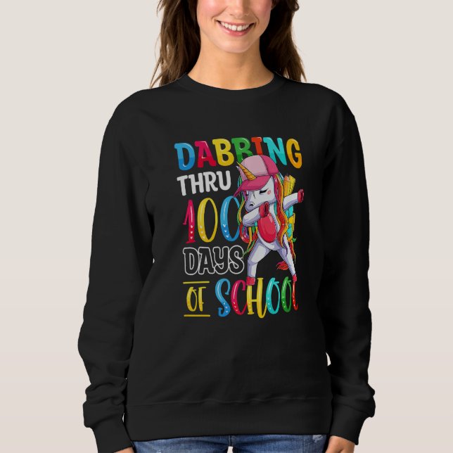 Moletom Unicorn Dabbing Thru 100 Days of School Teacher St (Frente)
