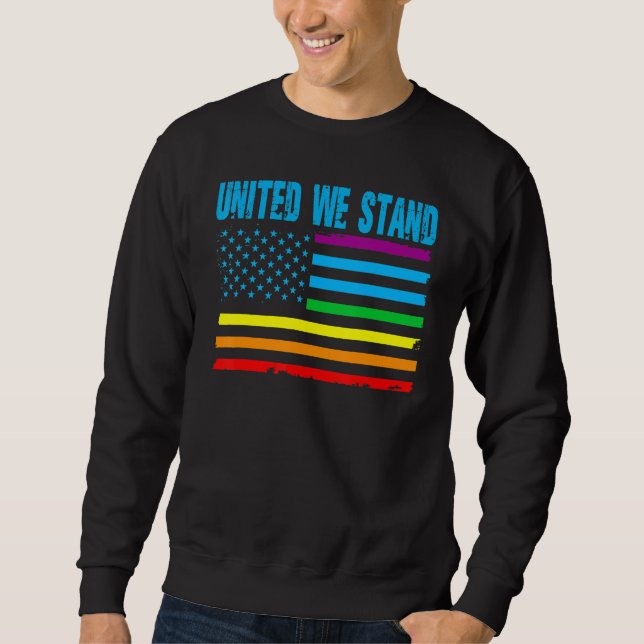 Moletom United We Stand Proud LGBT Rainbow Pride US Americ (Frente)