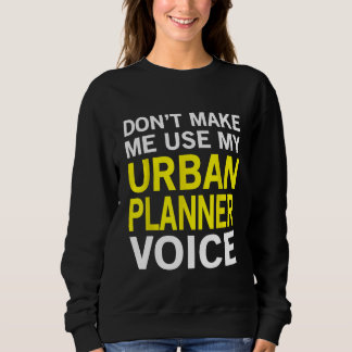 Moletom Urban Planner Voice  City Planning