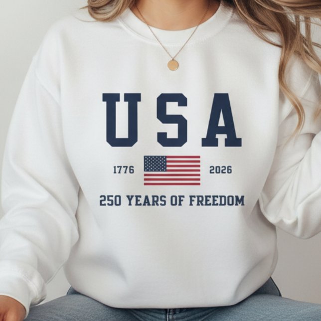 Moletom USA 250 Years of Freedom (USA 250 Years of Freedom Sweatshirt | 1776-2026 America Anniversary Shirt | 4th of July Patriotic)