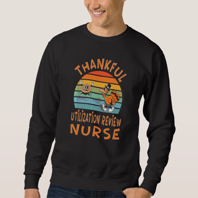 Moletom Utilization Review Nurse Job  Thanksgiving (Frente)