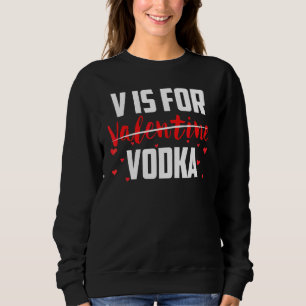 Moletom V É Para Dia de os namorados Vodka Anti Valentine