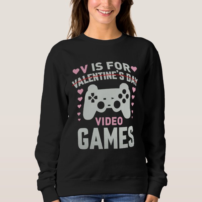 Moletom V is for Video Games Valentines Day Gamer Mens Boy (Frente)