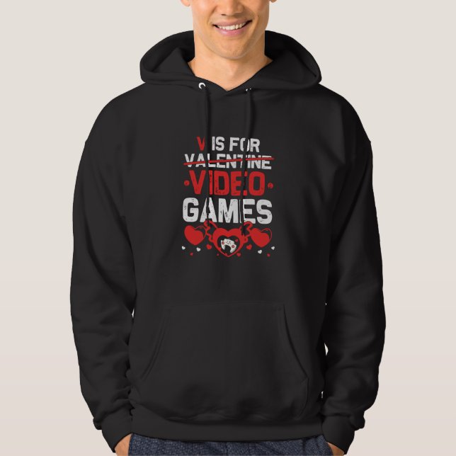 Moletom V Is For Video Games Valentines Day Gamer Women Te (Frente)