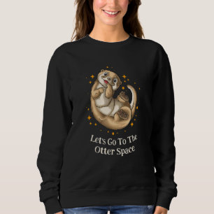Moletom Vá para o tema de Otter Space Otter Espaço da Lu