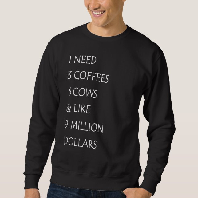Moletom Vaca Dizendo Que Preciso De 3 Cafés 6 Vacas Farmer (Frente)
