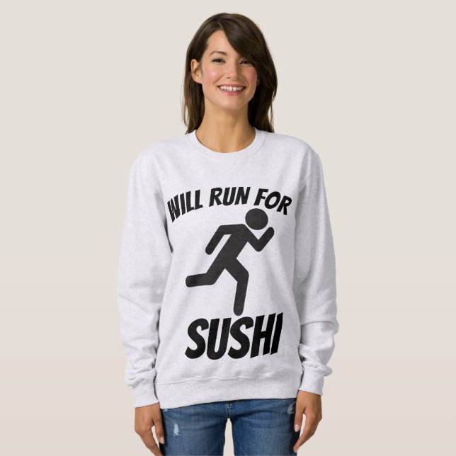 Moletom VAI CORRER PARA SUSHI, T-shirts Engraçadas (Frente Completa)