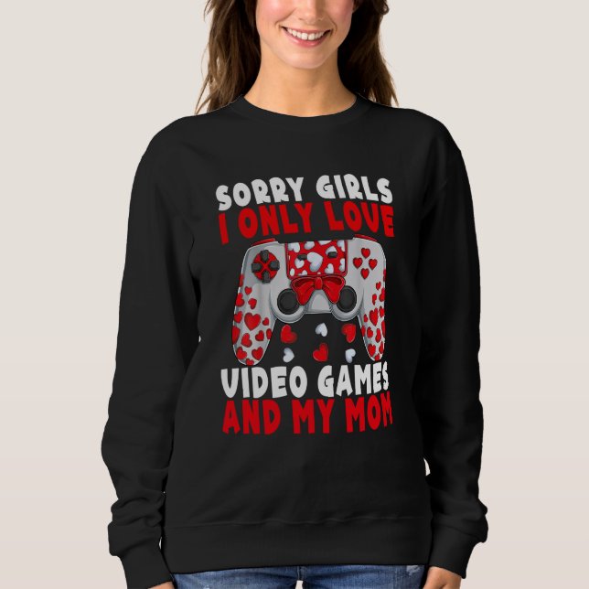 Moletom Valentine Day Quote For Gamers And Video Games pla (Frente)
