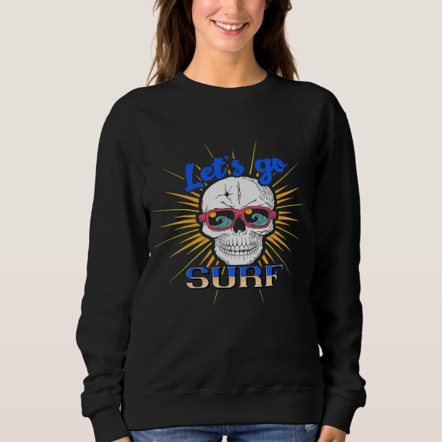 Moletom Vamos Ao Esqueleto Feliz Surf Com Óculos De Sol Ro (Frente)
