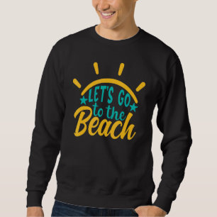 Moletom Vamos Ao Verão Da Praia