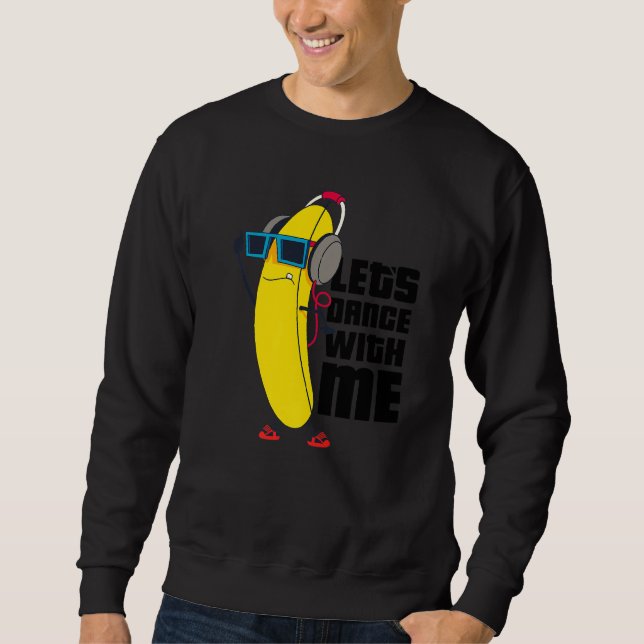 Moletom Vamos Dança Comigo Funny Banana Designs F (Frente)