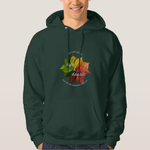 Moletom Vamos Fala Sobre Vida E Morte Hoodie