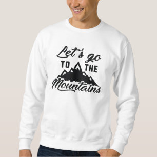 Moletom Vamos Para As Montanhas