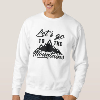 Moletom Vamos Para As Montanhas
