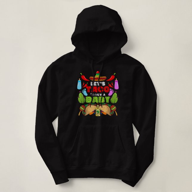 Moletom Vamos Taco Sobre Um Bebê De Gravidez Cinco De Mayo (Frente do Design)
