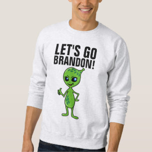 Moletom VAMOS VÁ BRANDON! T-Shirts alienígena