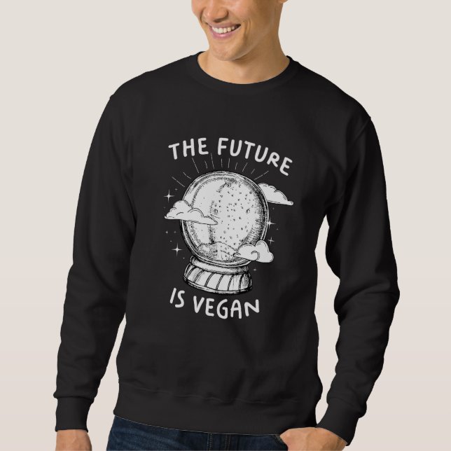 Moletom Vegan Activist Vegetarian Wfpb Clothing Future is  (Frente)