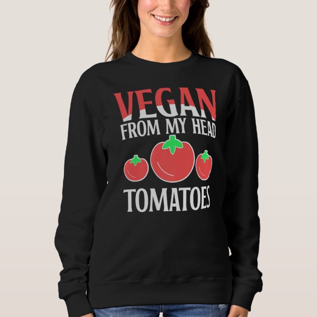 Moletom Vegan Da Minha Cabeça Tomates Plantas Veganesas (Frente)