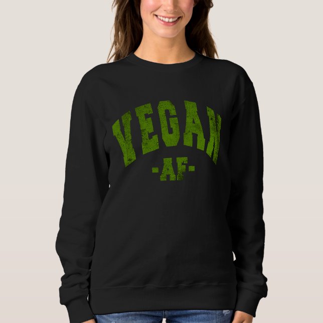 MOLETOM VEGAN DIET SAYING VEGGIE FUN DECORATIONS LADIES WO (Frente)
