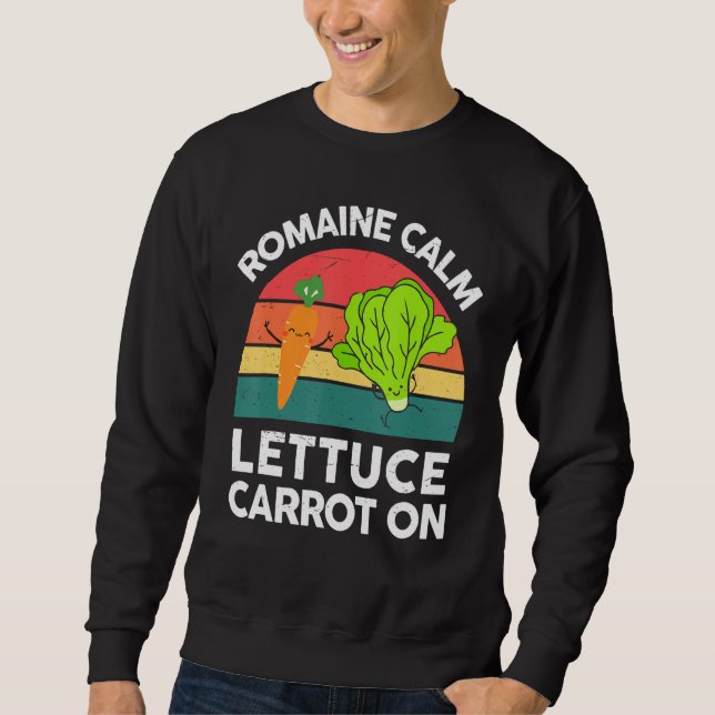 Moletom Vegan-Shirt Romaine Calm Lettuce Carrot On Funny G (Frente)