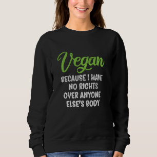 Moletom Vegan Vegetarian Quite Funny Plant Based Anti Meat