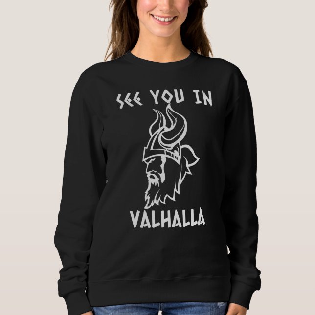 Moletom Vejo Você Em Valhalla Viking (Frente)
