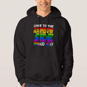 Moletom Venha Ao Lado Do Arco-Íris Orgulhoso, Orgulho Lgbt