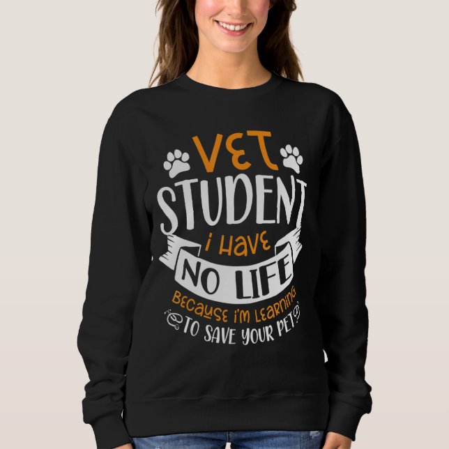 Moletom Vet Student Future Veterinarian Veterinarian Anima (Frente)