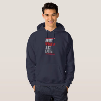Moletom Veterano do Exército Apenas Hoodie Engraçado