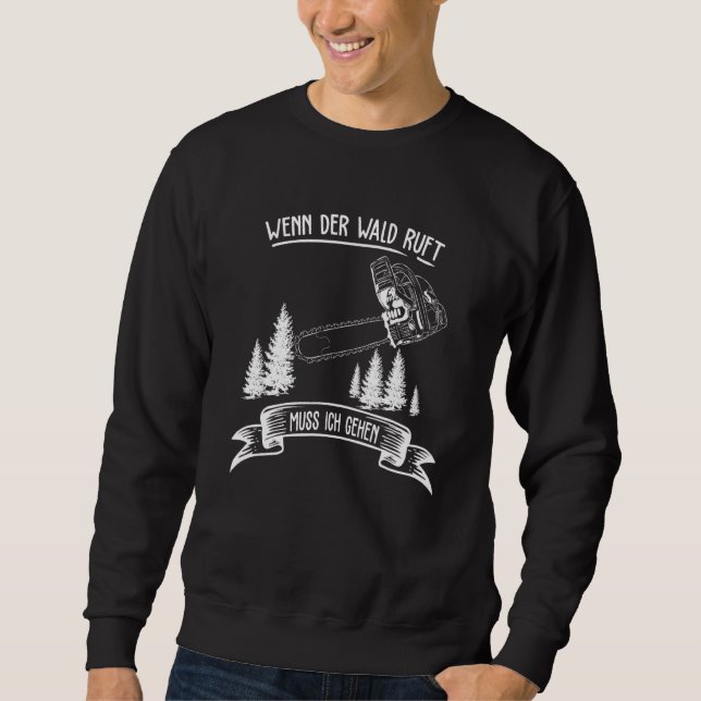 Moletom Vi Chainsaw Lumberjack Se A Floresta Ruft Muda Ic (Frente)
