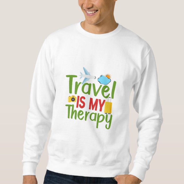 Moletom Viagem Therapy and Inspiration, Lifetime Adventure (Frente)