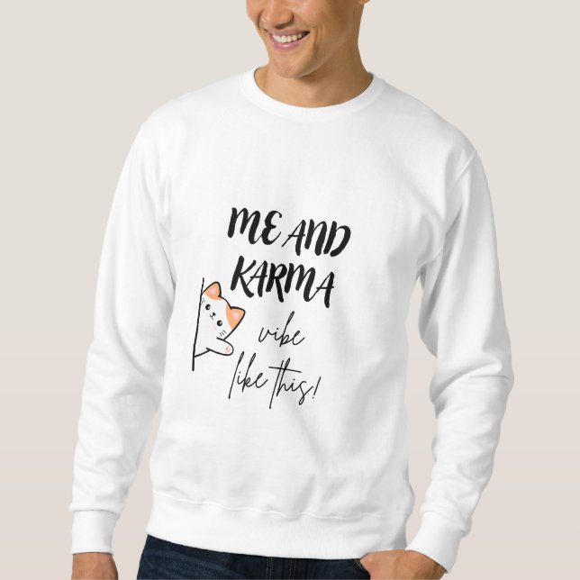 Moletom Vibe de karma assim | karma | capuz (Frente)